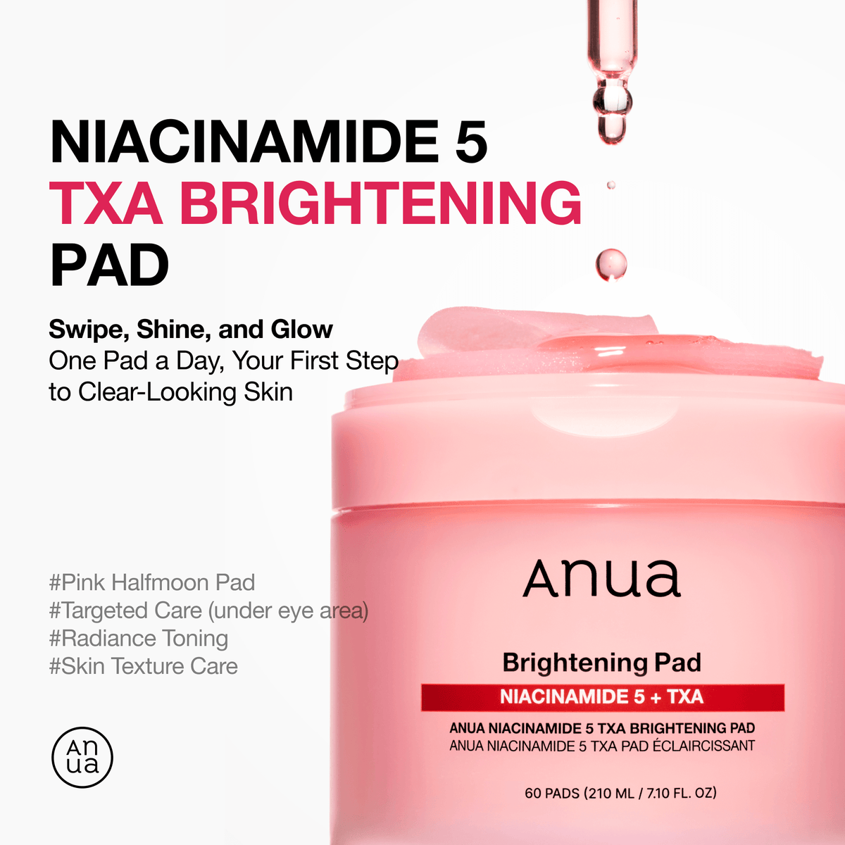 Anua BRIGHTENING Pad NIACINAMIDE 5+ TXA 60 pads 210 ml